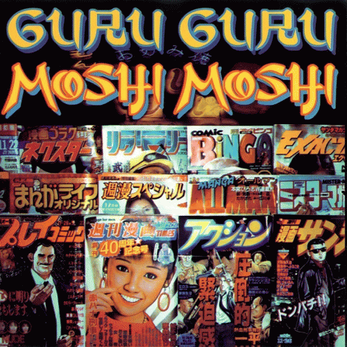 Guru Guru : Moshi Moshi